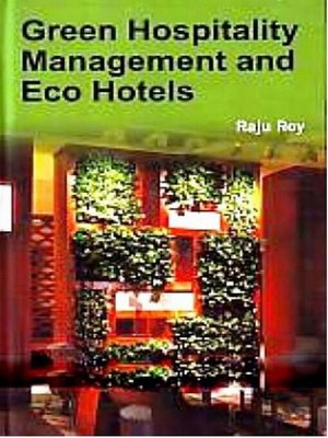 cover image of Green Hospitality Management and Eco Hotels